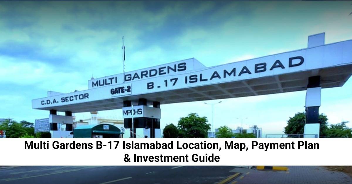 Multi Gardens B-17 Islamabad